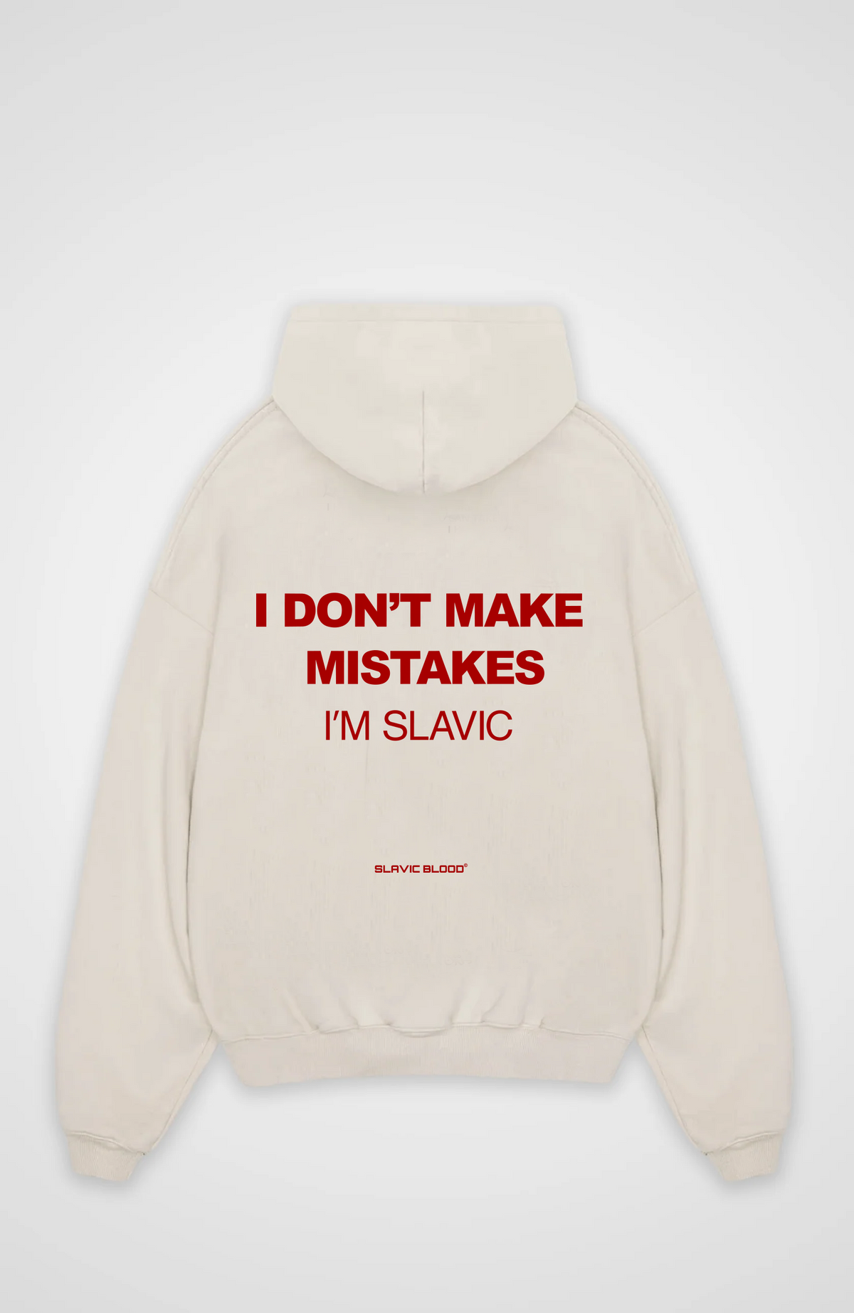 I don´t make mistakes i´m slavic Oversized hoodie