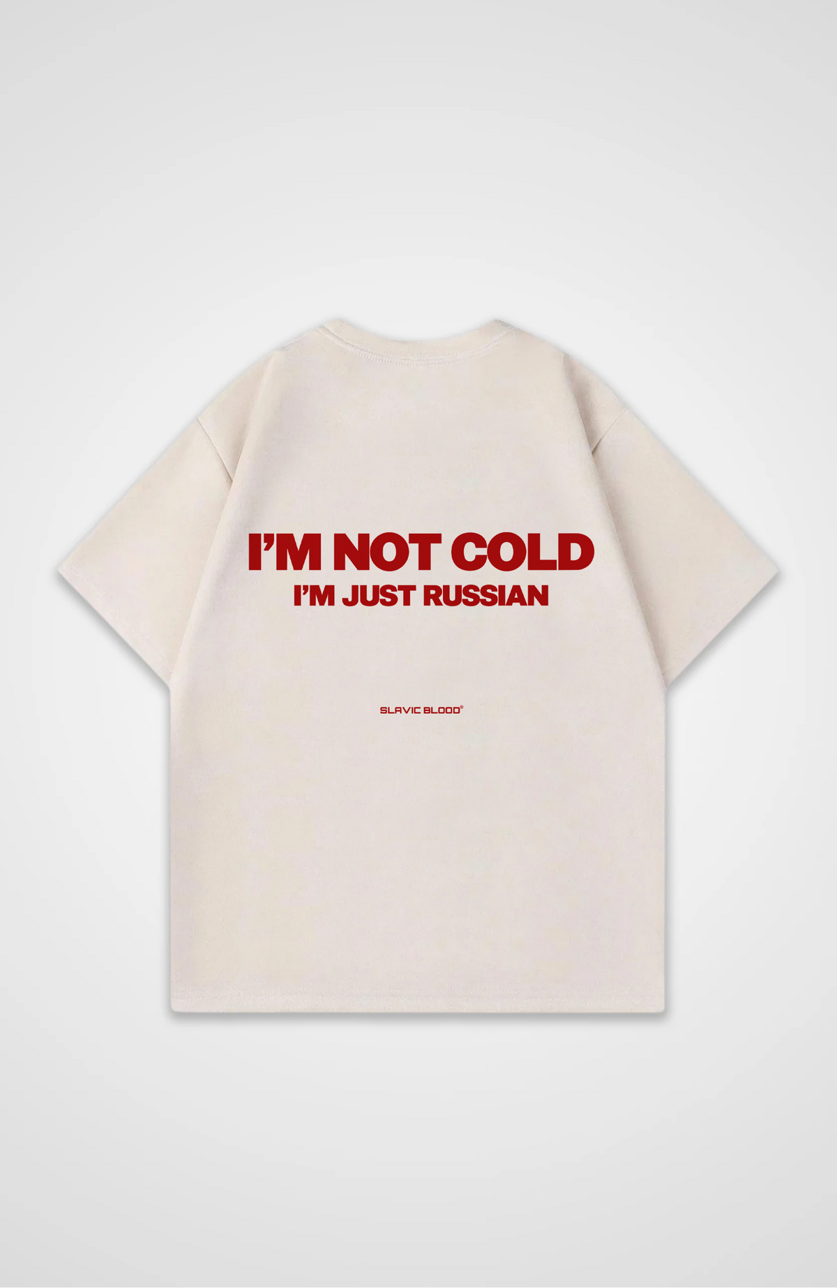 I´m not cold i am just Russian Oversized Shirt