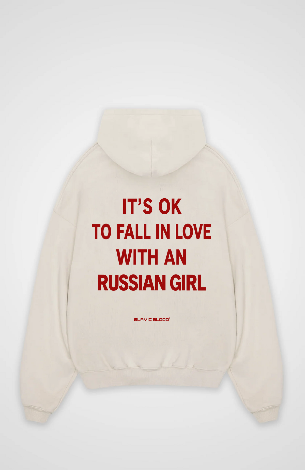 It´s ok to fall in love with a Russian Girl Oversized hoodie