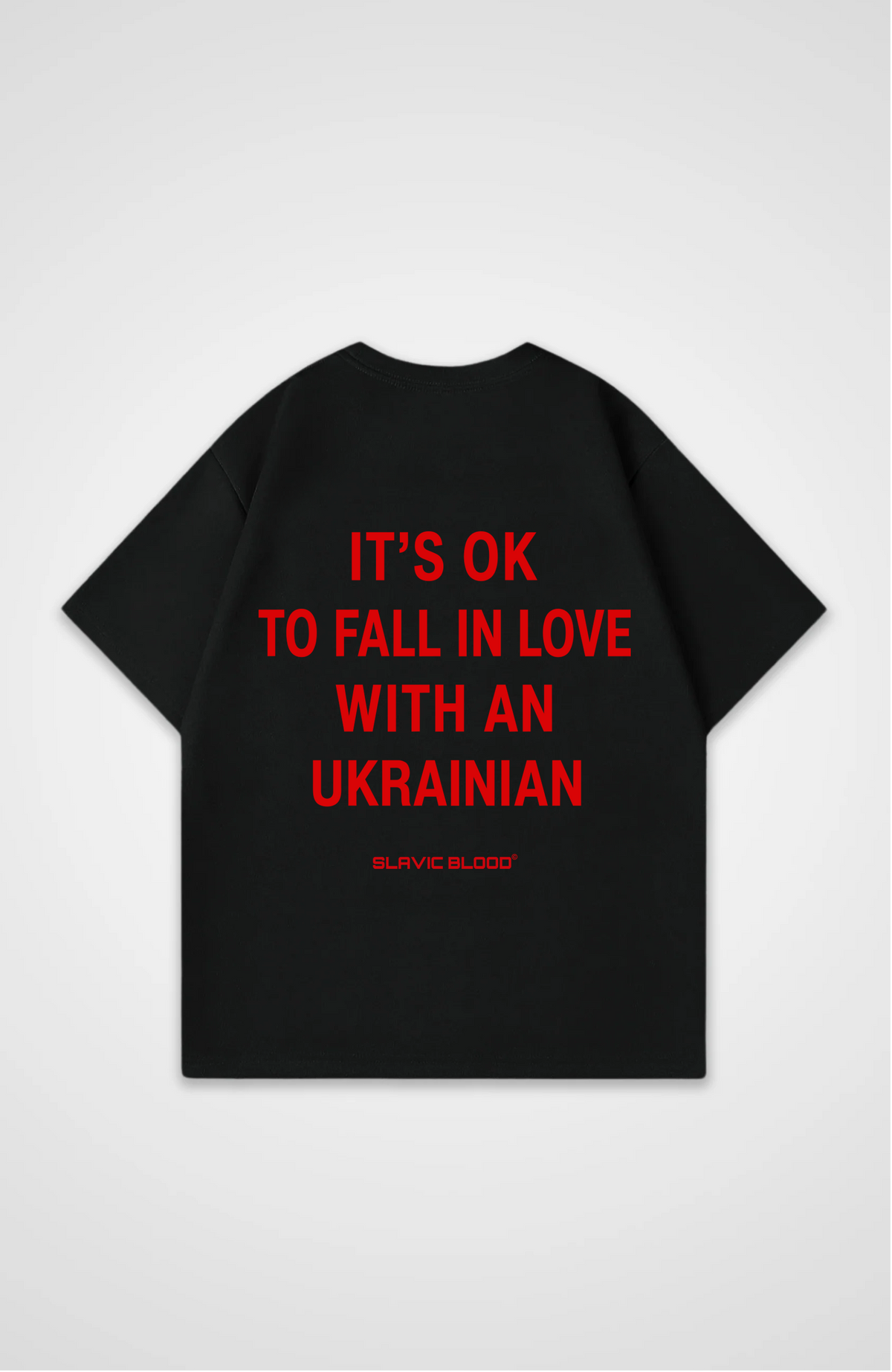 It´s ok to fall in love with an Ukrainian Oversized shirt