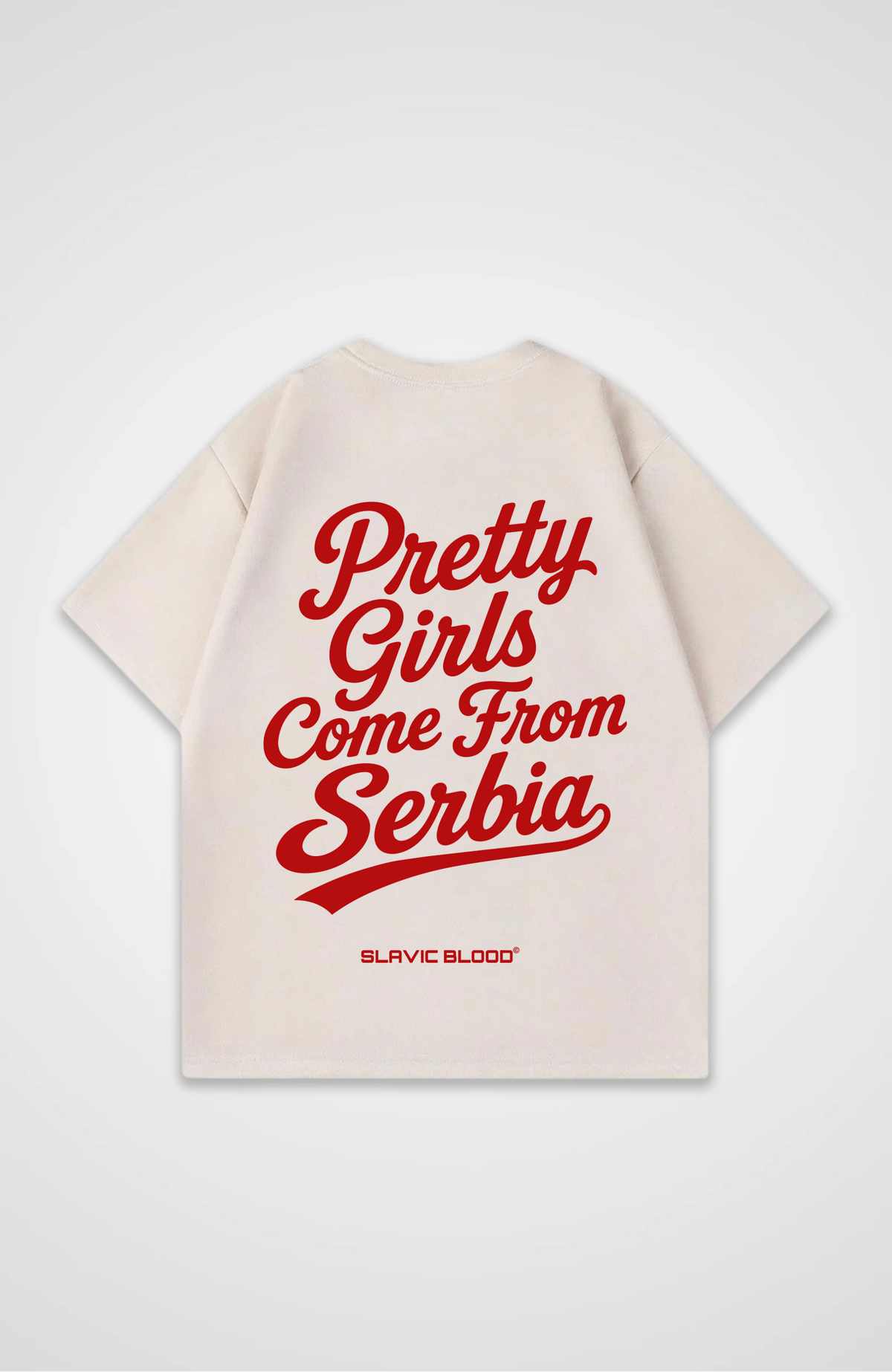 Pretty girls come from Serbia Oversized shirt