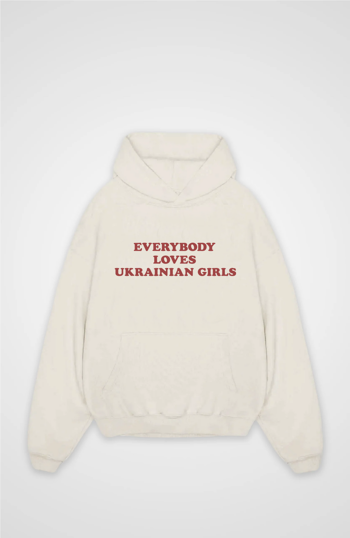 Everybody loves Ukrainian girls Oversized hoodie