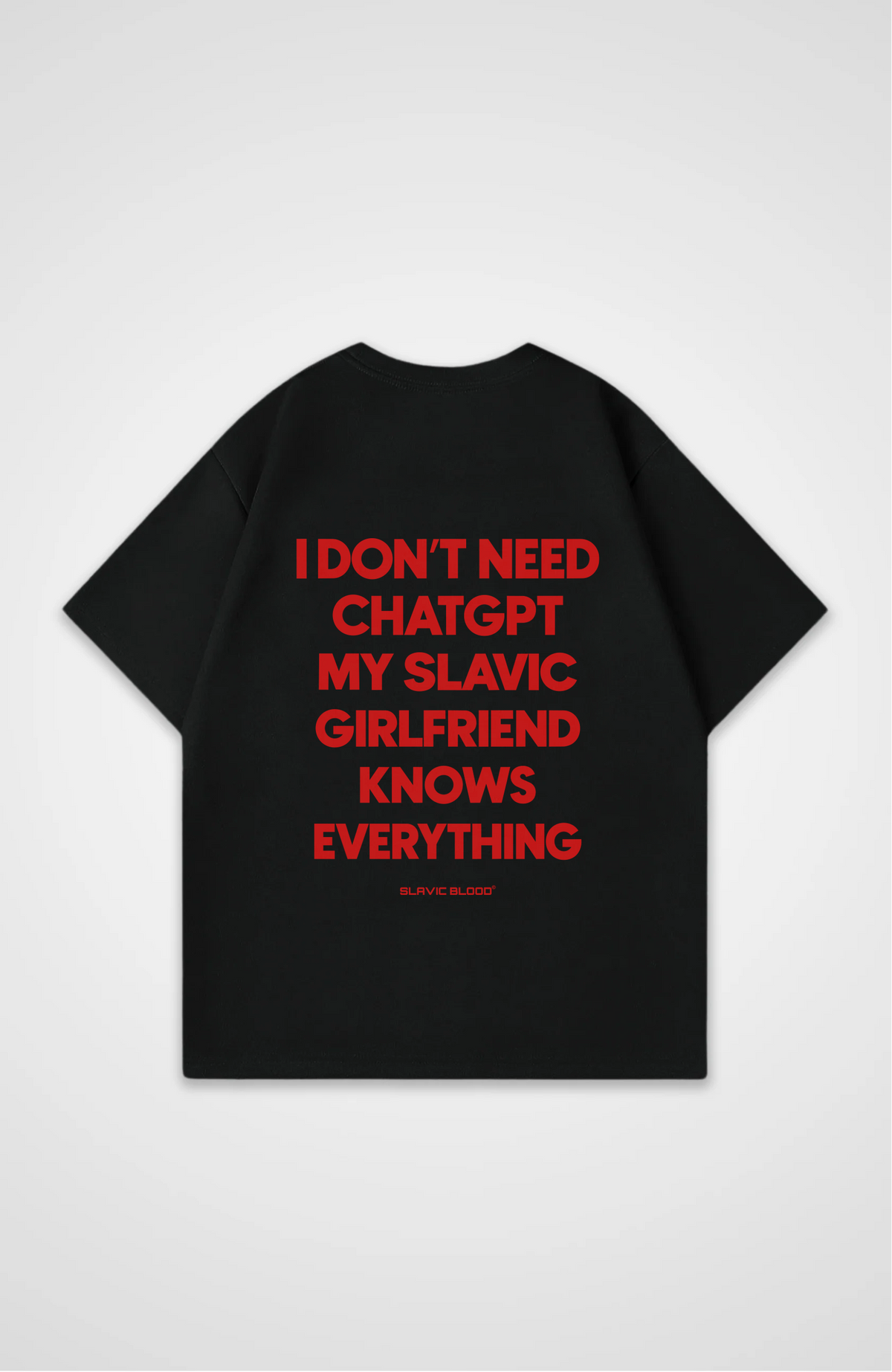 My slavic girl knows everything Oversized Shirt