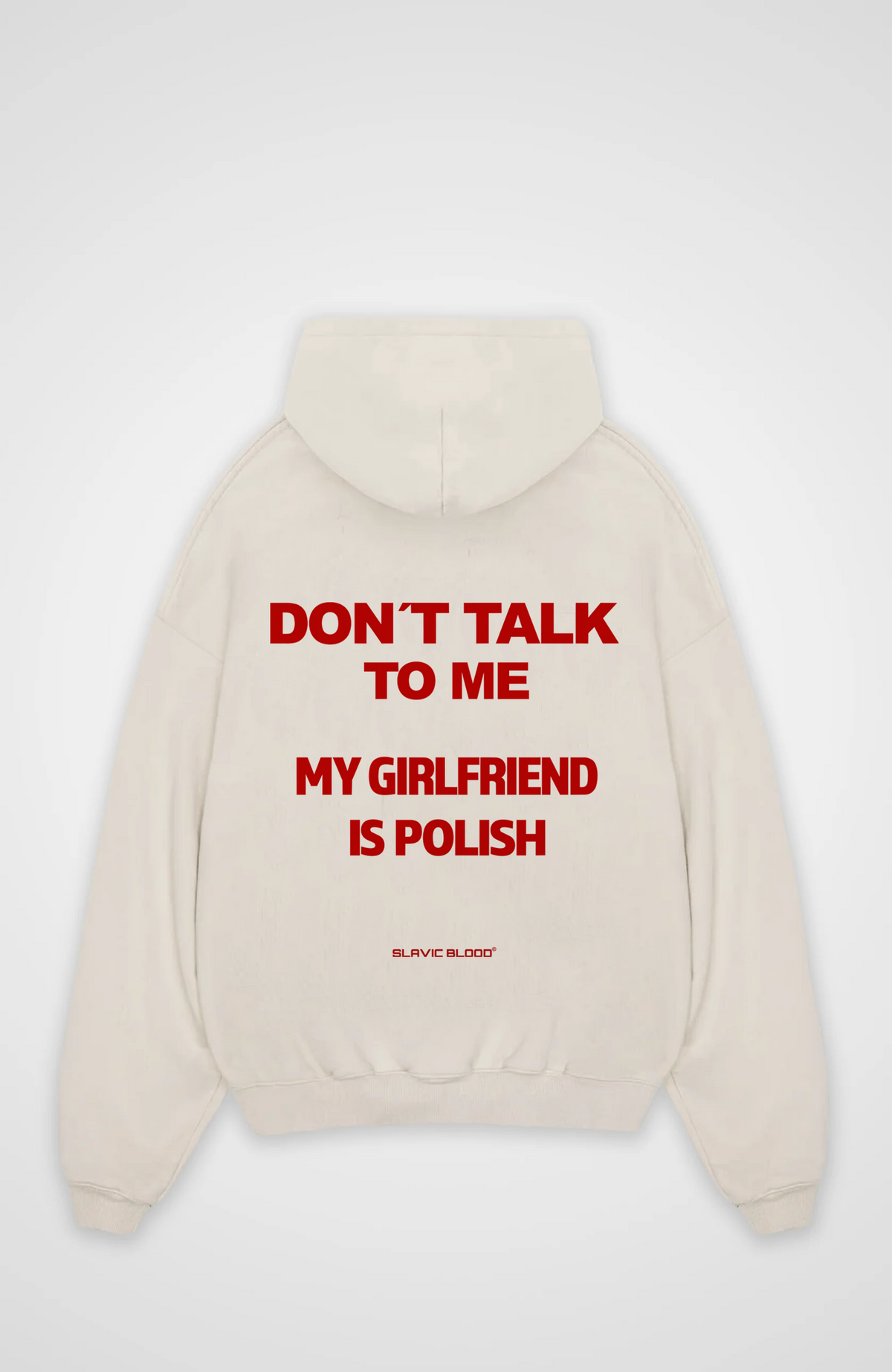 Don´t talk to me my girlfriend is Polish Oversized hoodie