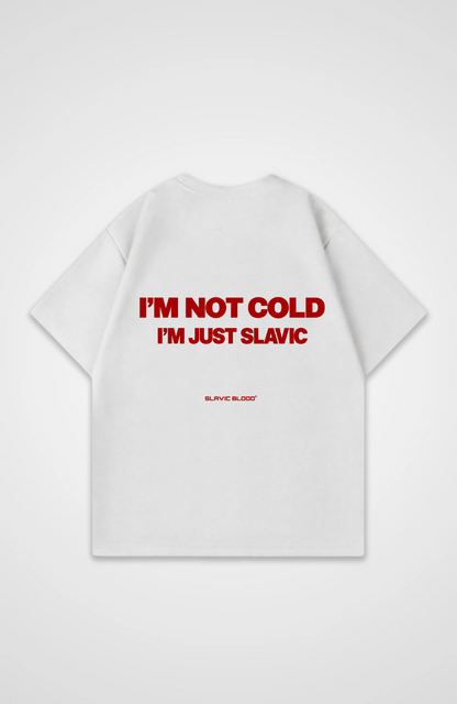 I´m not cold i´m just Slavic Oversized Shirt