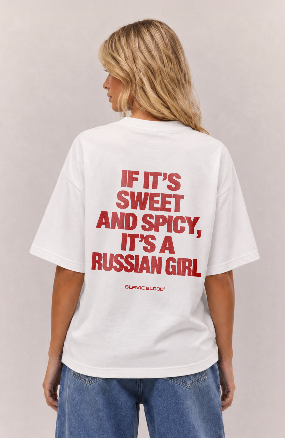 Sweet and Spicy, it´s a russian girl Oversized Shirt