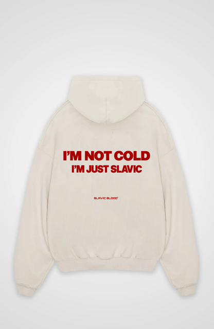 I´m not cold i´m just slavic Oversized hoodie