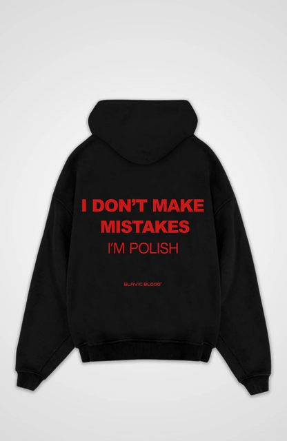 I don´t make mistakes i´m Polish Oversized hoodie
