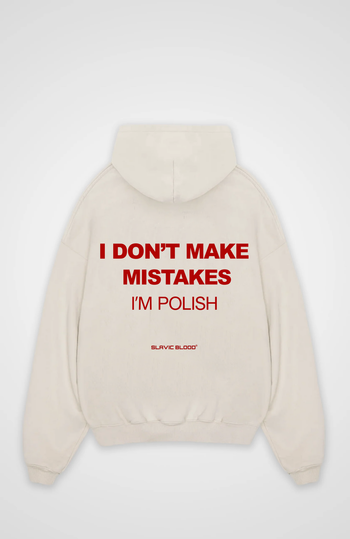 I don´t make mistakes i´m Polish Oversized hoodie
