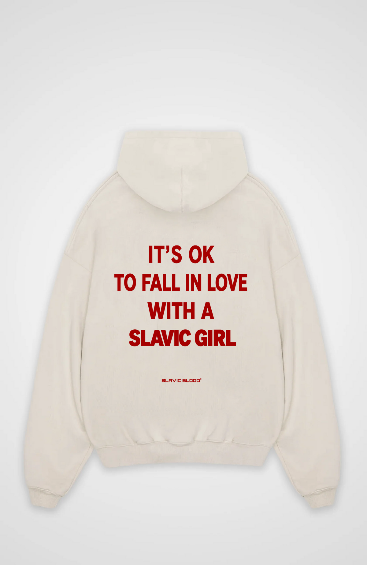 It is ok to fall in love with a slavic girl Oversized hoodie