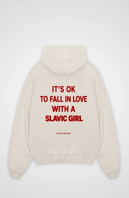 It is ok to fall in love with a slavic girl Oversized hoodie