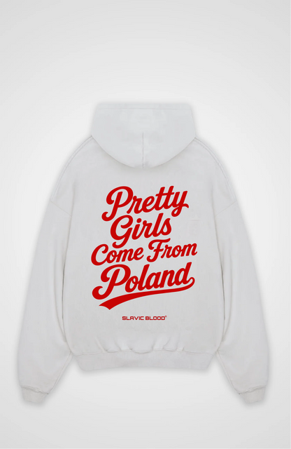 Pretty girls come from Poland Oversized hoodie