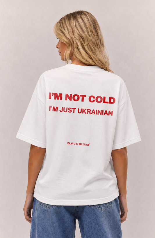 I´m not cold i´m just Ukrainian Oversized shirt