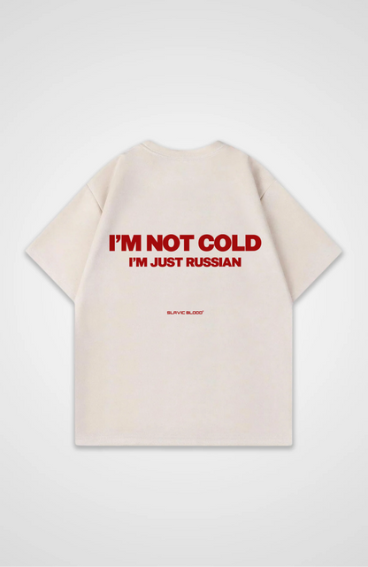 I´m not cold i am just Russian Oversized Shirt
