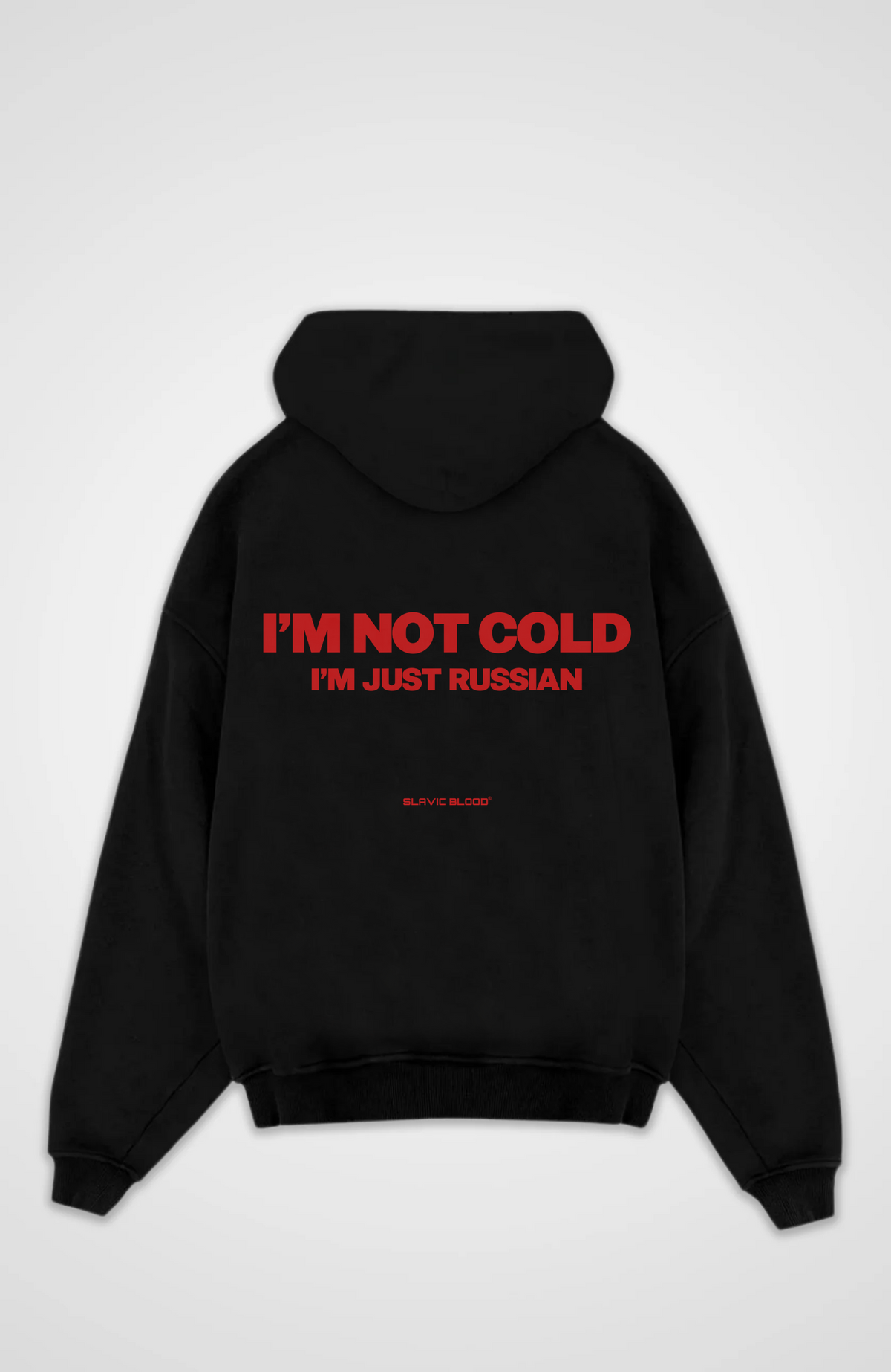 I´m not cold i am just Russian Oversized hoodie