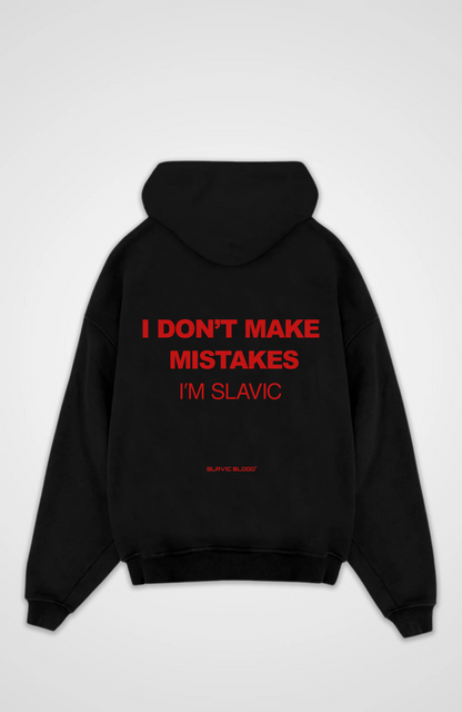 I don´t make mistakes i´m slavic Oversized hoodie