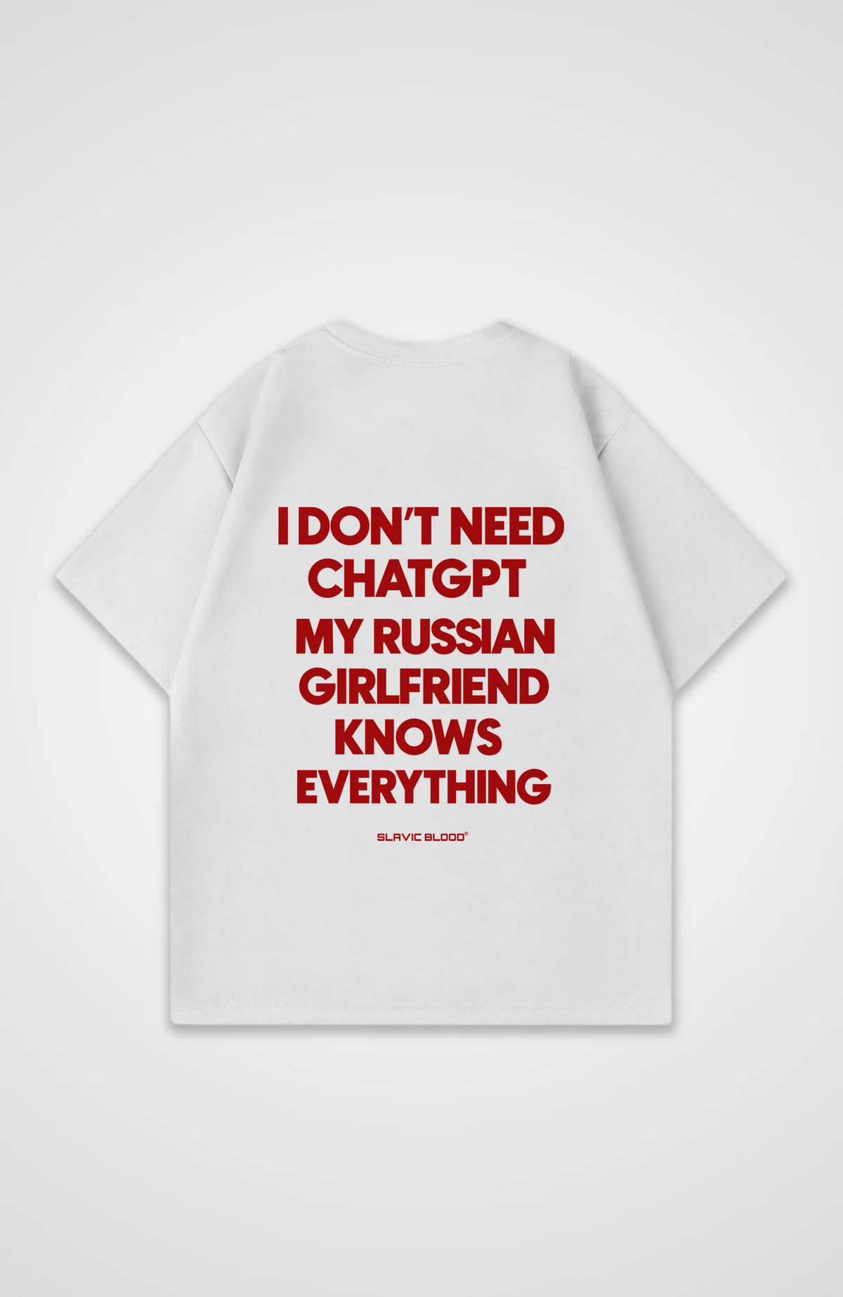 My Russian girl knows everything Oversized Shirt