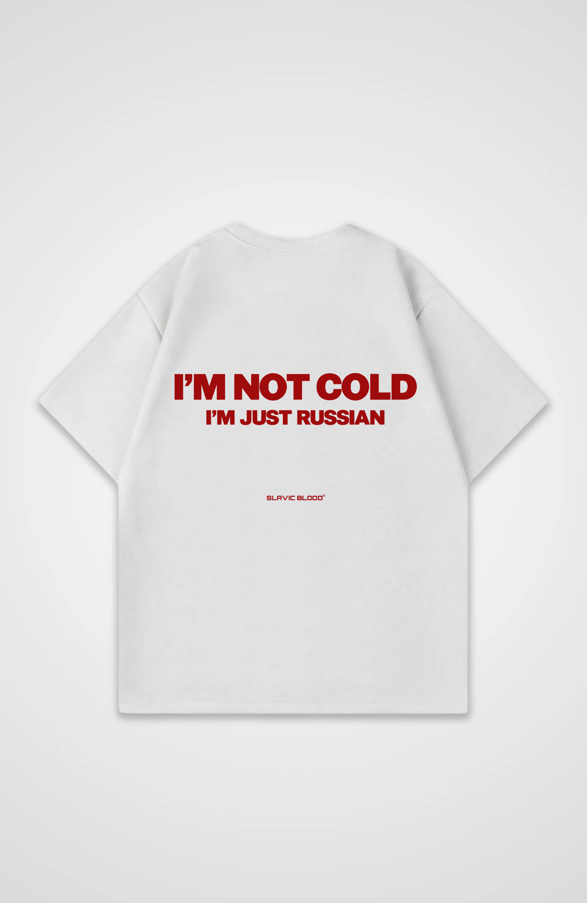 I´m not cold i am just Russian Oversized Shirt