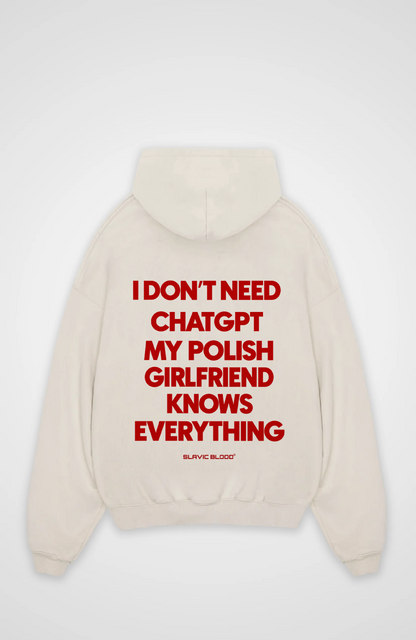 My Polish girlfriend knows everything Oversized hoodie