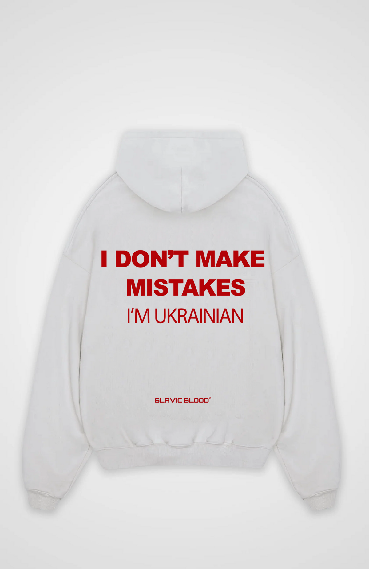 I don´t make mistakes i´m Ukrainian Oversized hoodie