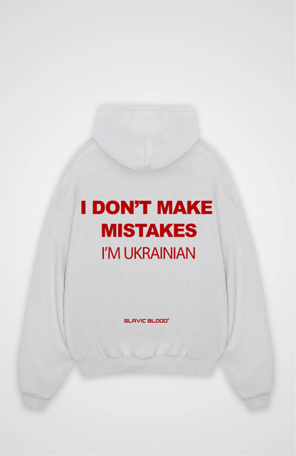 I don´t make mistakes i´m Ukrainian Oversized hoodie
