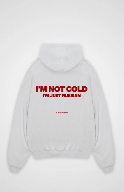 I´m not cold i am just Russian Oversized hoodie