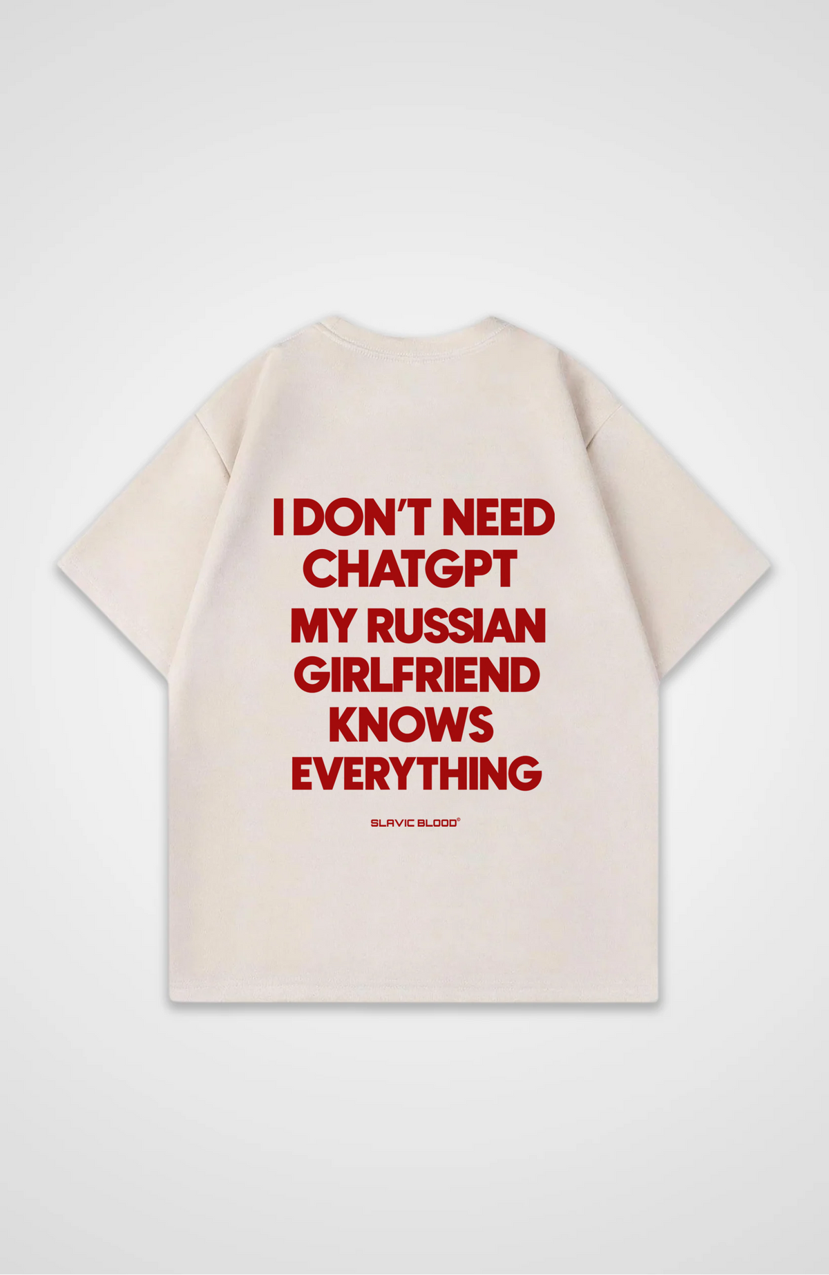 My Russian girl knows everything Oversized Shirt