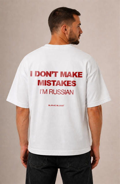 I don´t make mistakes i´m Russian Oversized Shirt