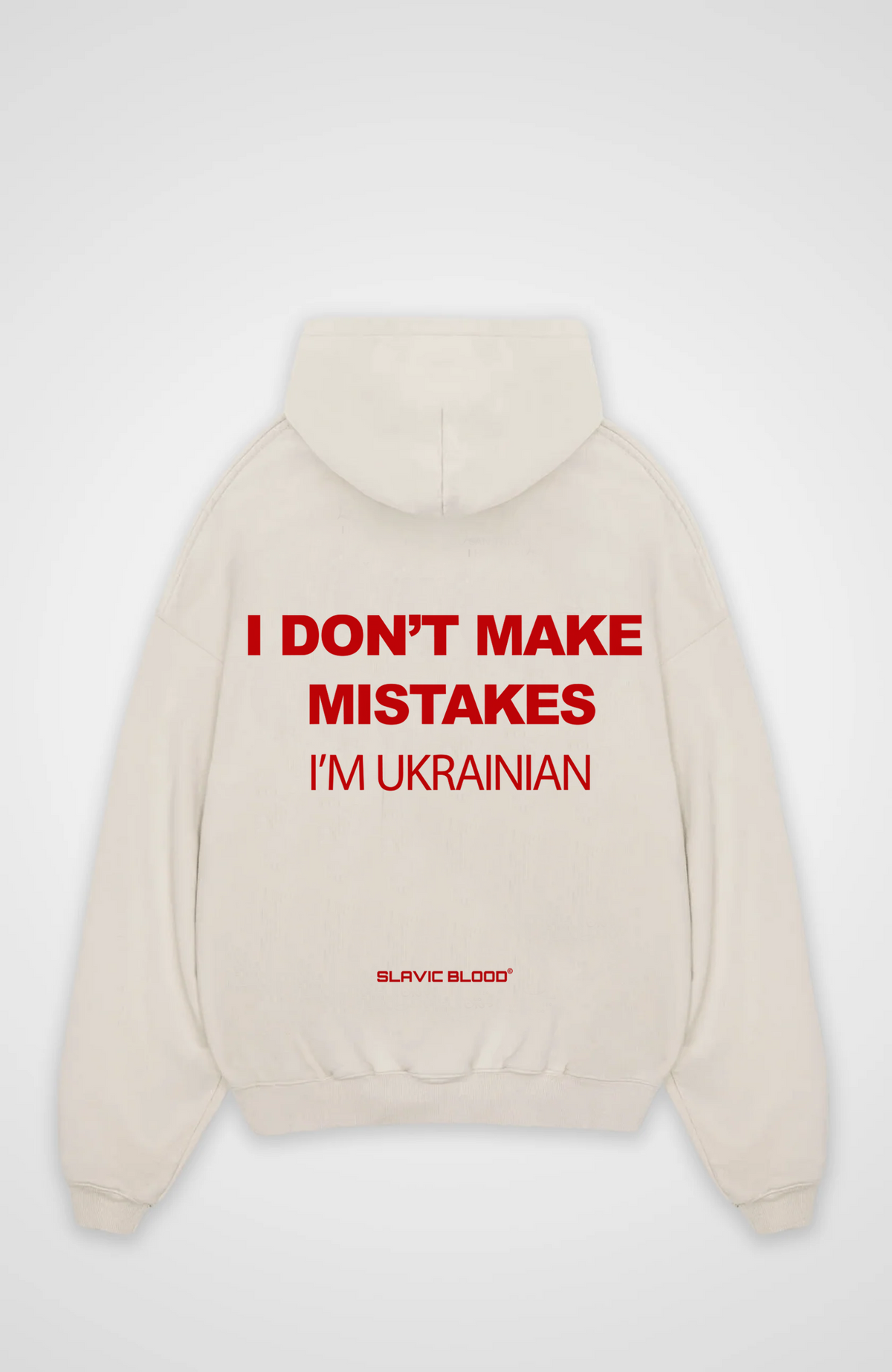 I don´t make mistakes i´m Ukrainian Oversized hoodie
