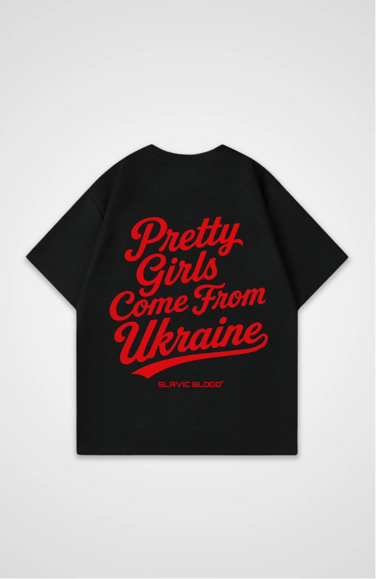Pretty girls come from Ukraine Oversized shirt