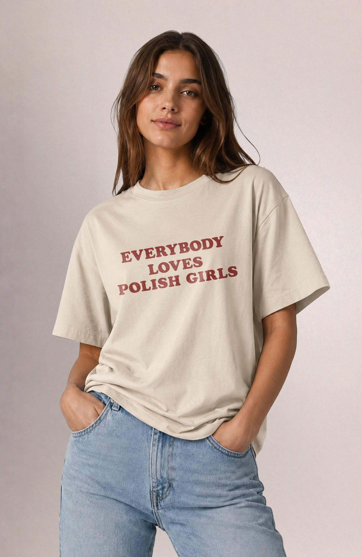 Everybody loves Polish girls Oversized shirt