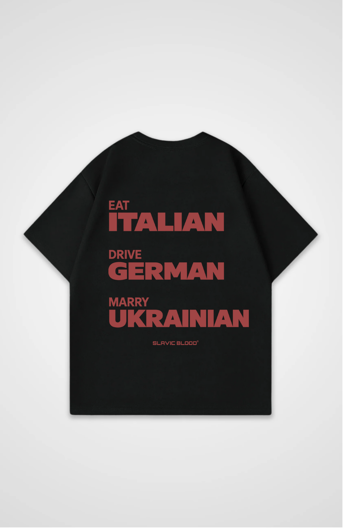 Eat Drive Marry Ukrainian Oversized shirt