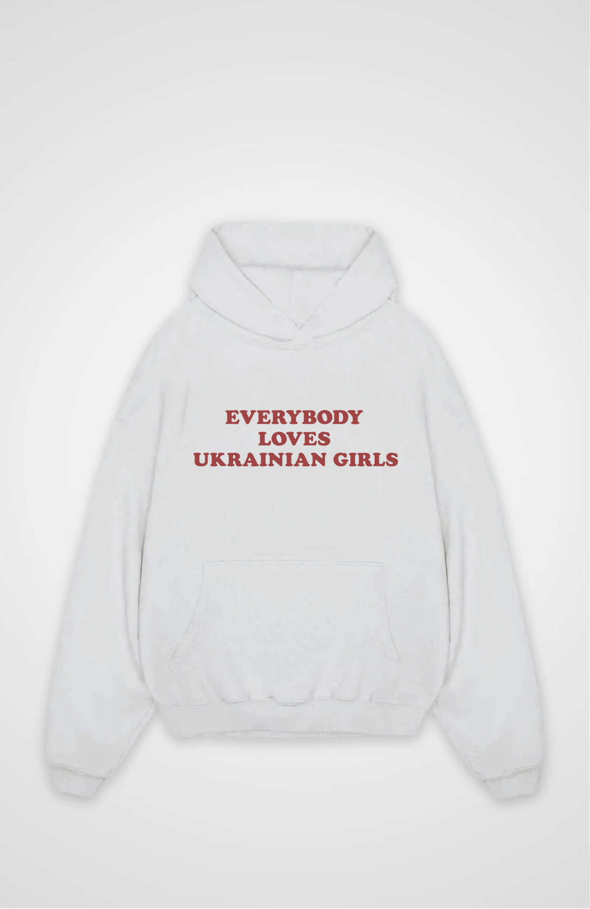 Everybody loves Ukrainian girls Oversized hoodie