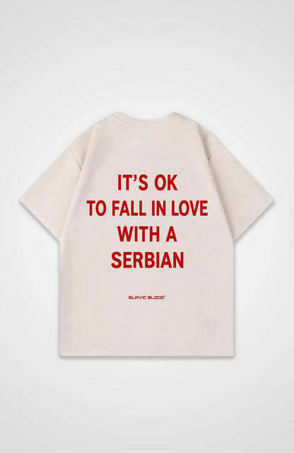 It´s ok to fall in love with a Serbian Oversized shirt