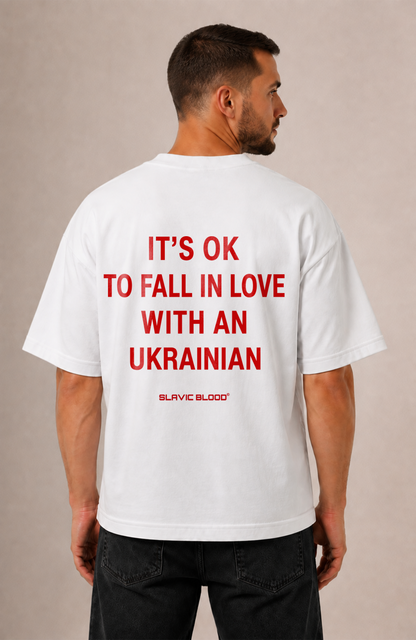 It´s ok to fall in love with an Ukrainian Oversized shirt