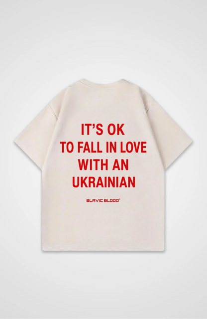 It´s ok to fall in love with an Ukrainian Oversized shirt
