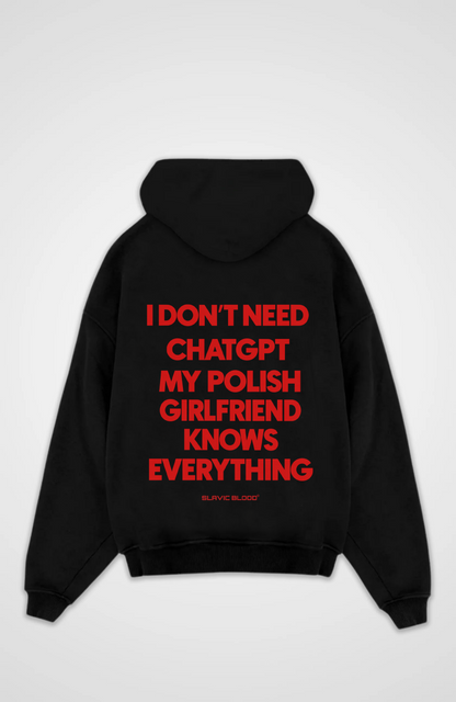 My Polish girlfriend knows everything Oversized hoodie