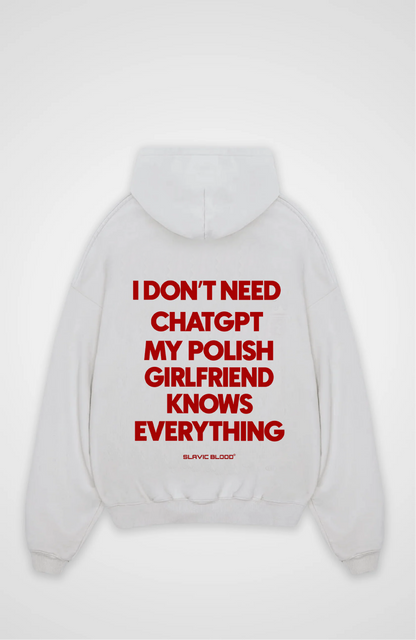 My Polish girlfriend knows everything Oversized hoodie