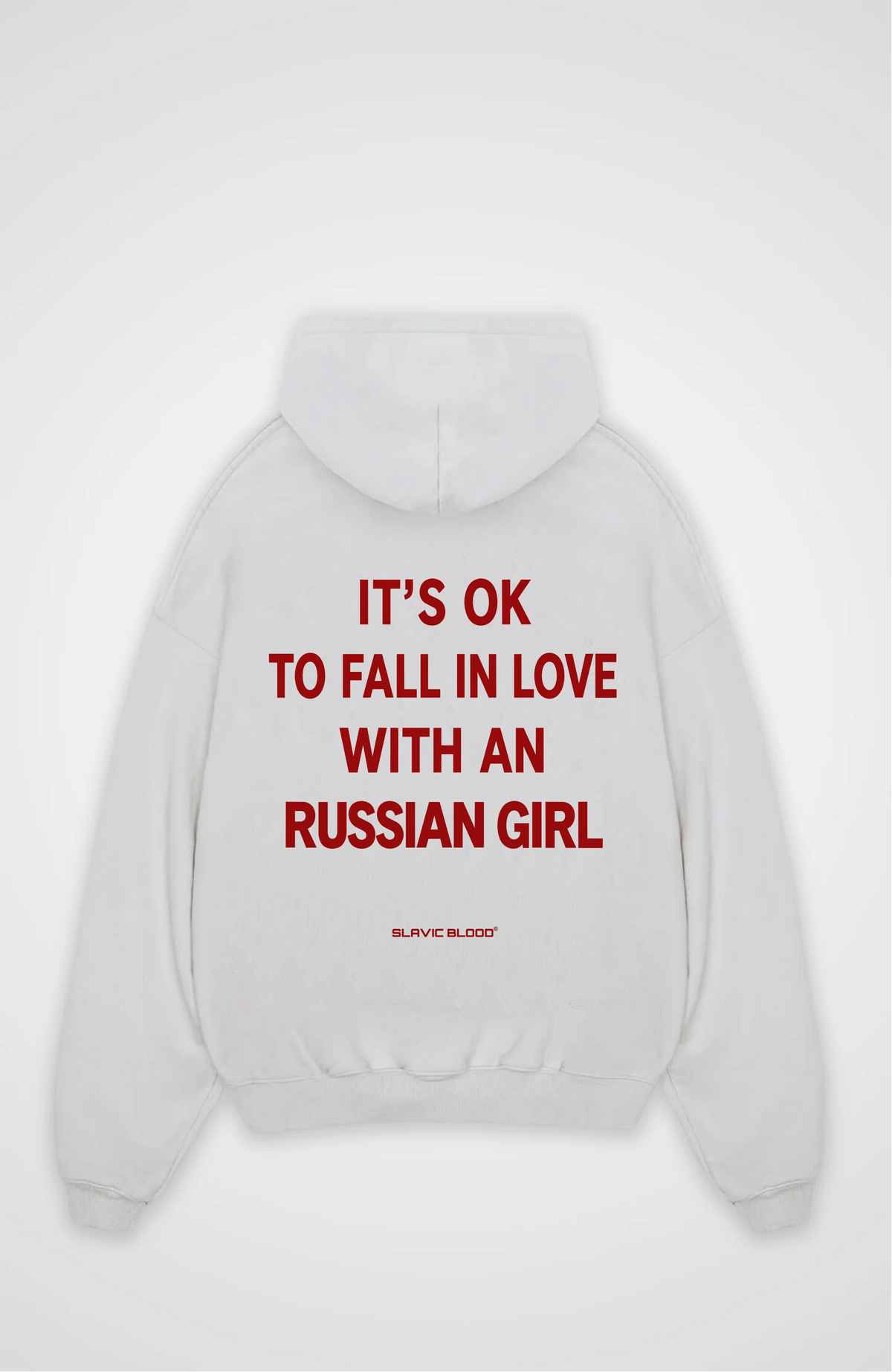 It´s ok to fall in love with a Russian Girl Oversized hoodie