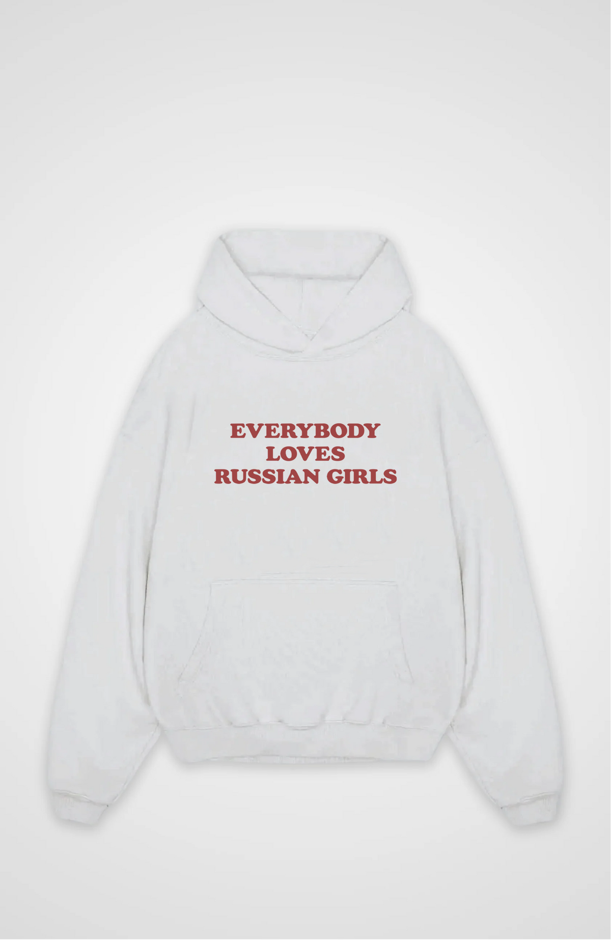 Everybody loves Russian girls Oversized hoodie