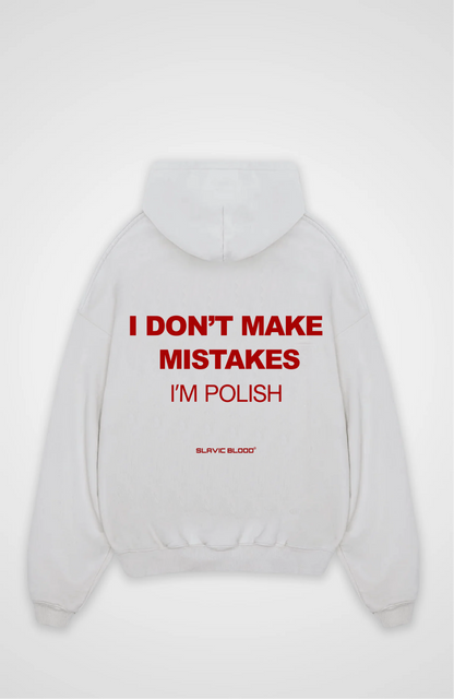 I don´t make mistakes i´m Polish Oversized hoodie
