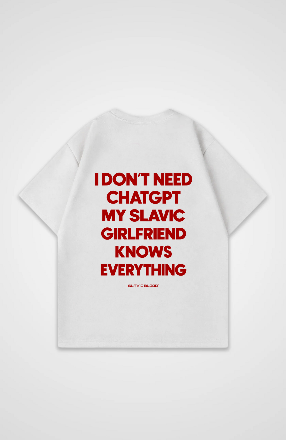 My slavic girl knows everything Oversized Shirt