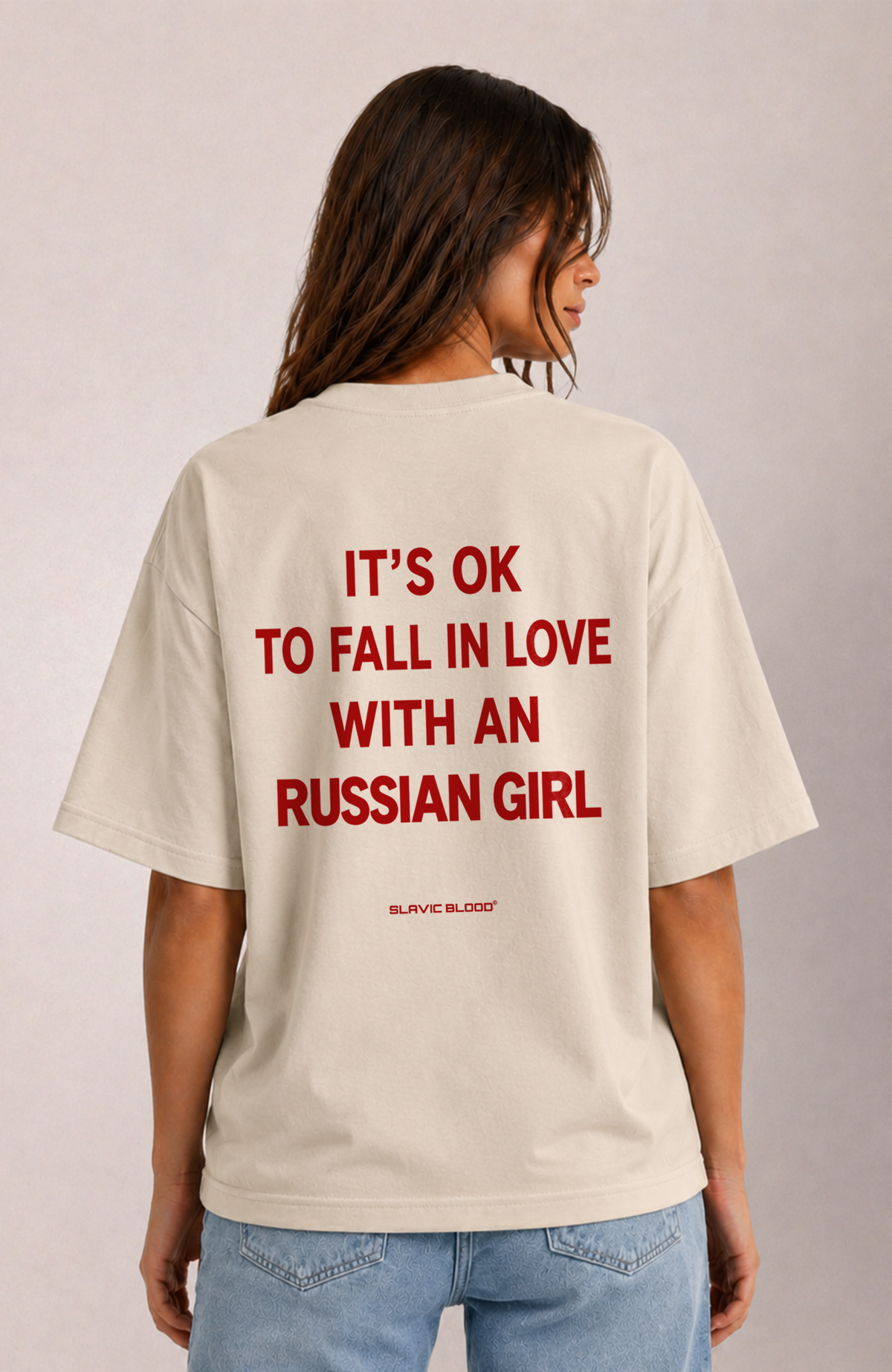 It´s ok to fall in love with a Russian Girl Oversized Shirt