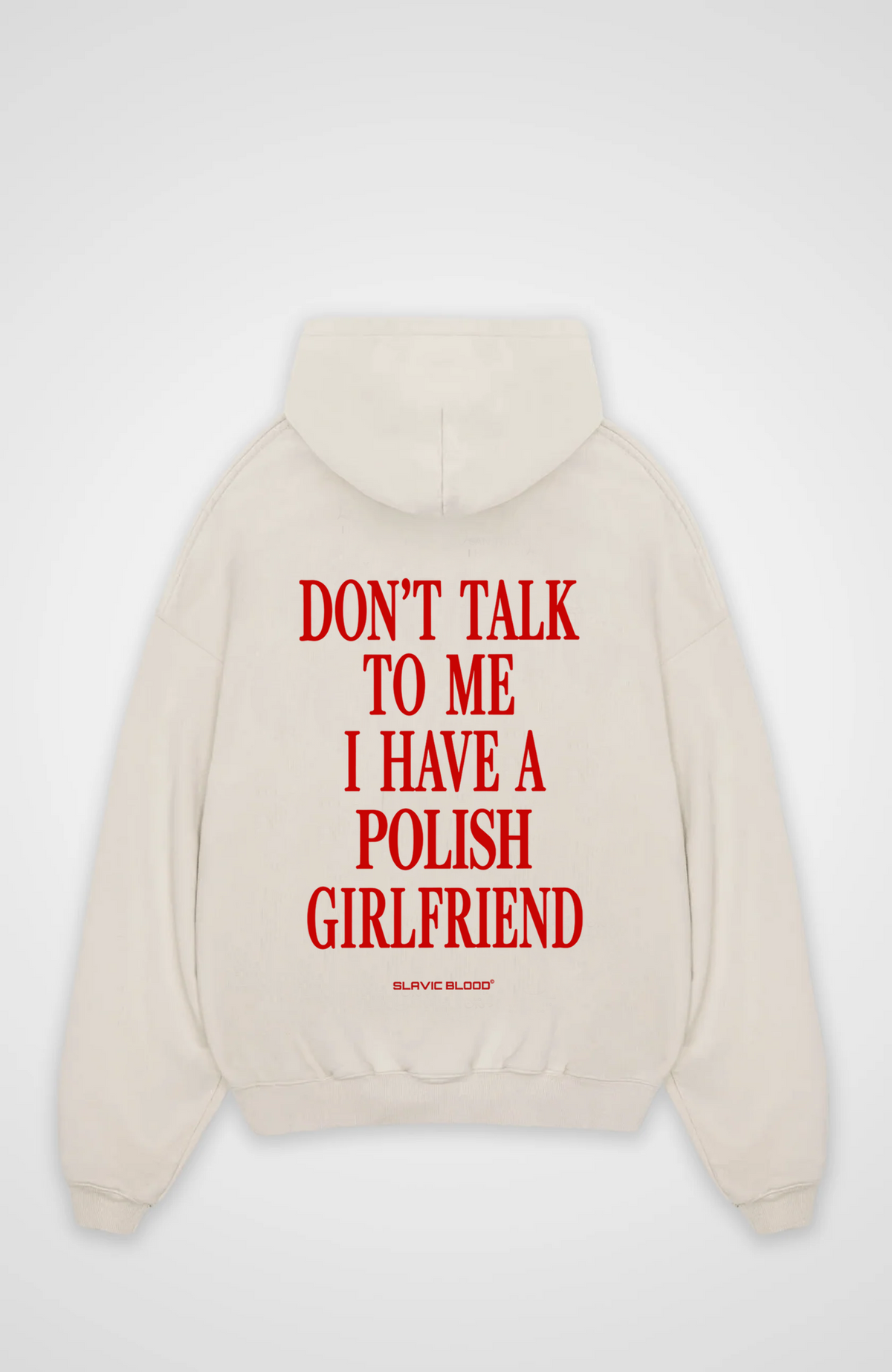 I have a Polish girlfriend Oversized hoodie