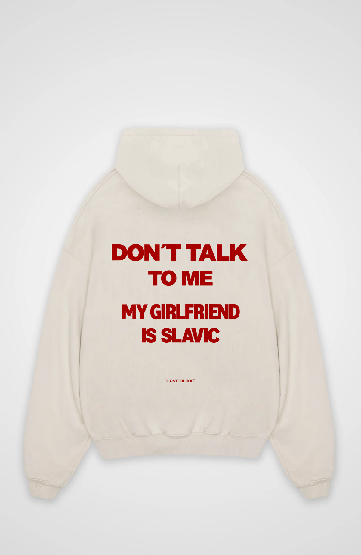 Don´t talk to me my girlfriend is slavic Oversized hoodie
