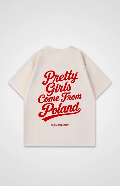 Pretty girls come from Poland Oversized shirt