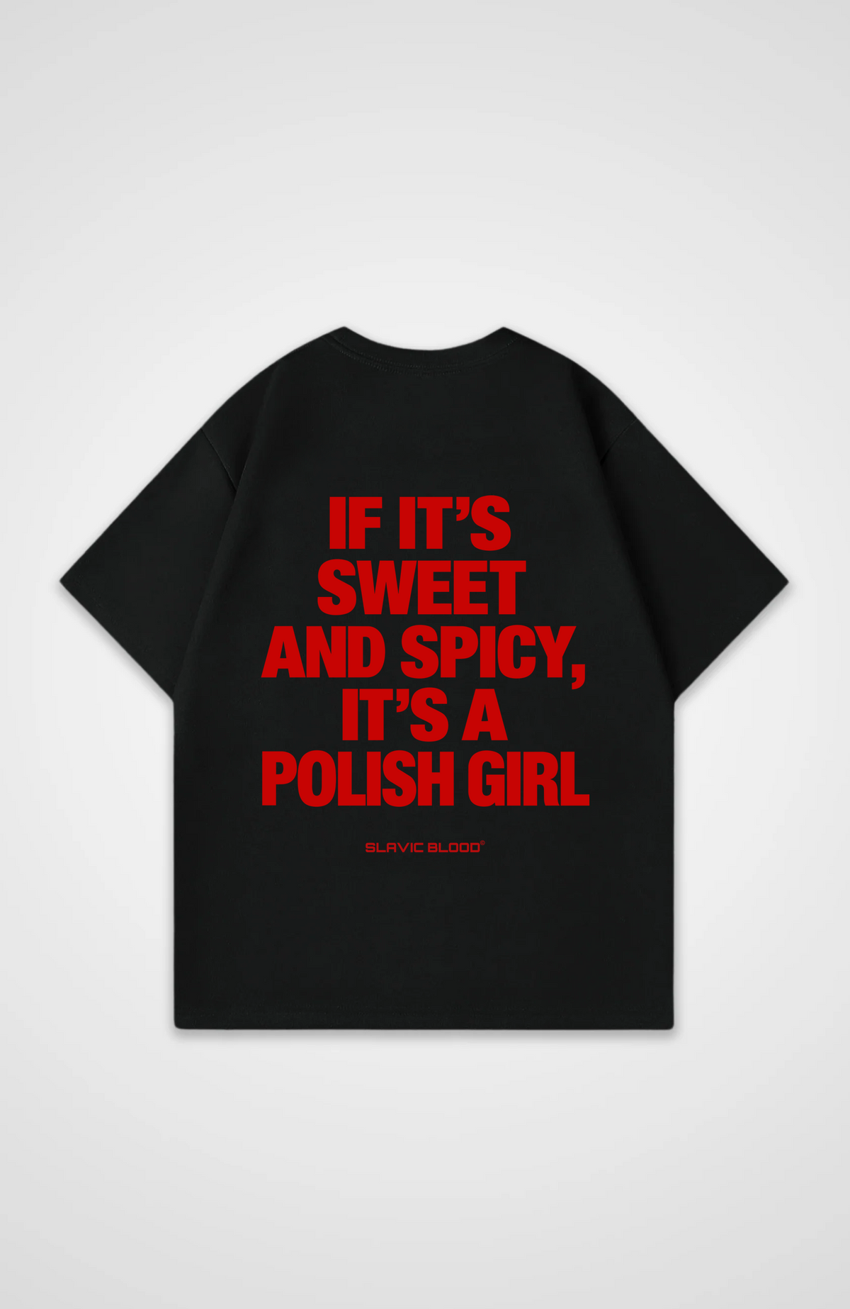 Sweet and Spicy Polish girl Oversized shirt