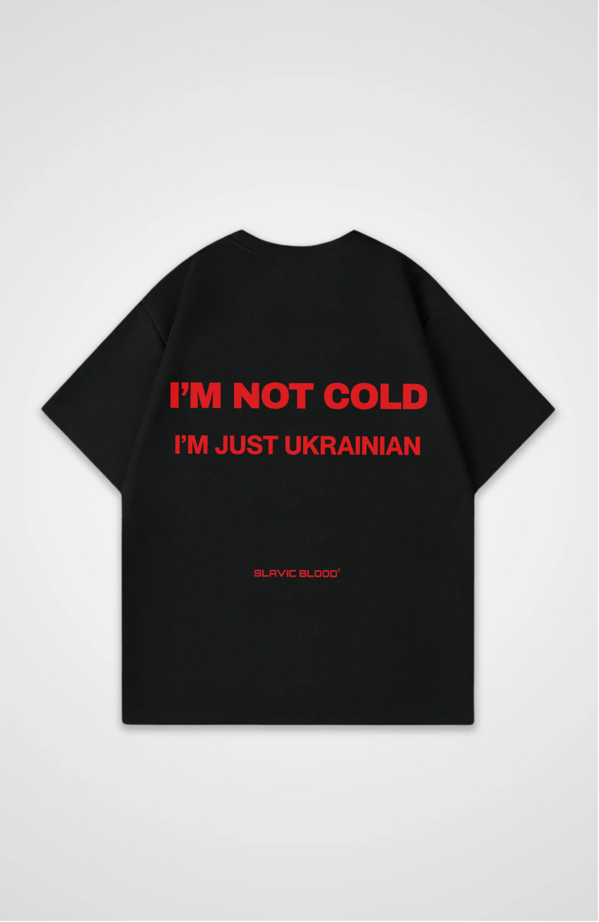 I´m not cold i´m just Ukrainian Oversized shirt