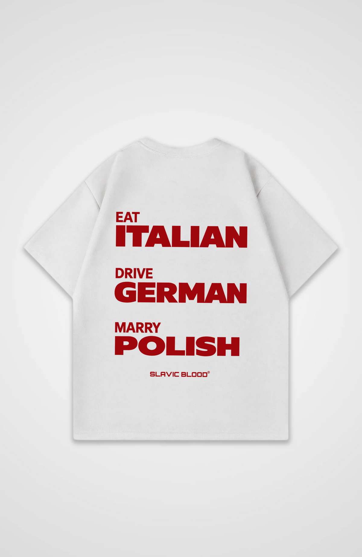 Eat Drive Marry Polish Oversized shirt