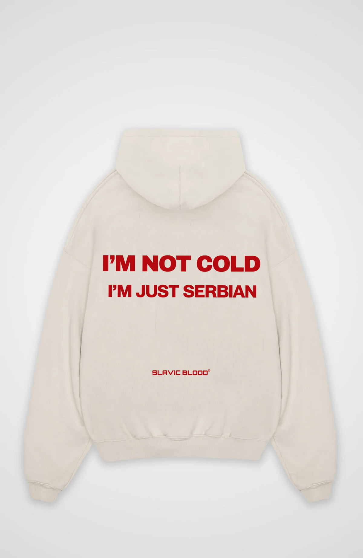 I´m not cold i´m just Serbian Oversized hoodie